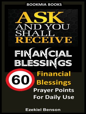 cover image of Ask and You Shall Receive Financial Blessings